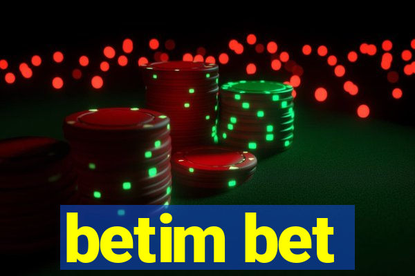 betim bet